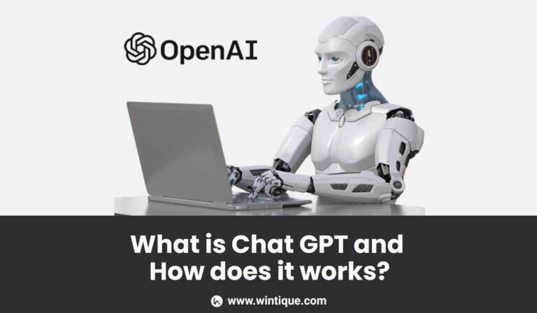 What is ChatGPT and How does it works?